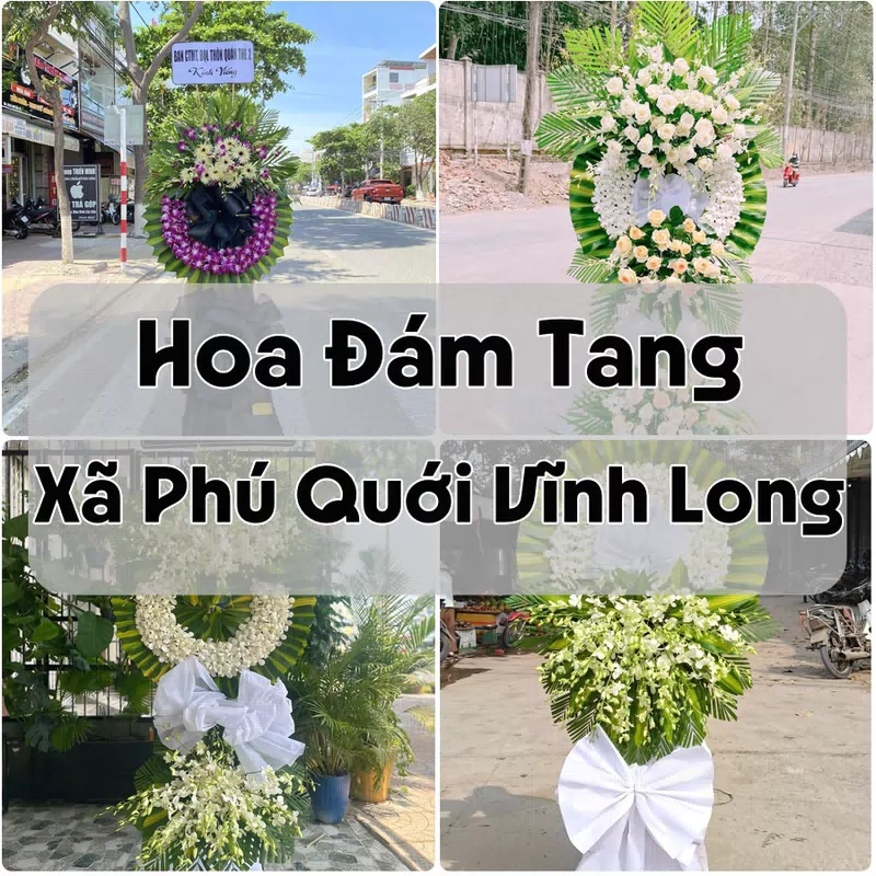 Đặt Hoa Đám Tang Xã Phú Quới Vĩnh Long | Hoa Tang Lễ
