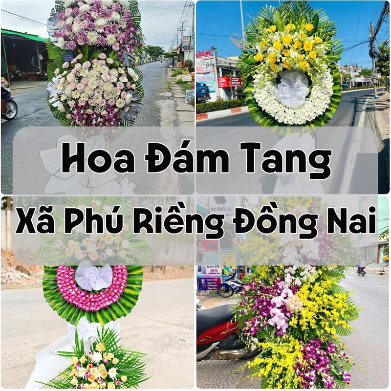 Đặt Hoa Đám Tang Xã Phú Riềng Đồng Nai | Đặt Hoa Viếng