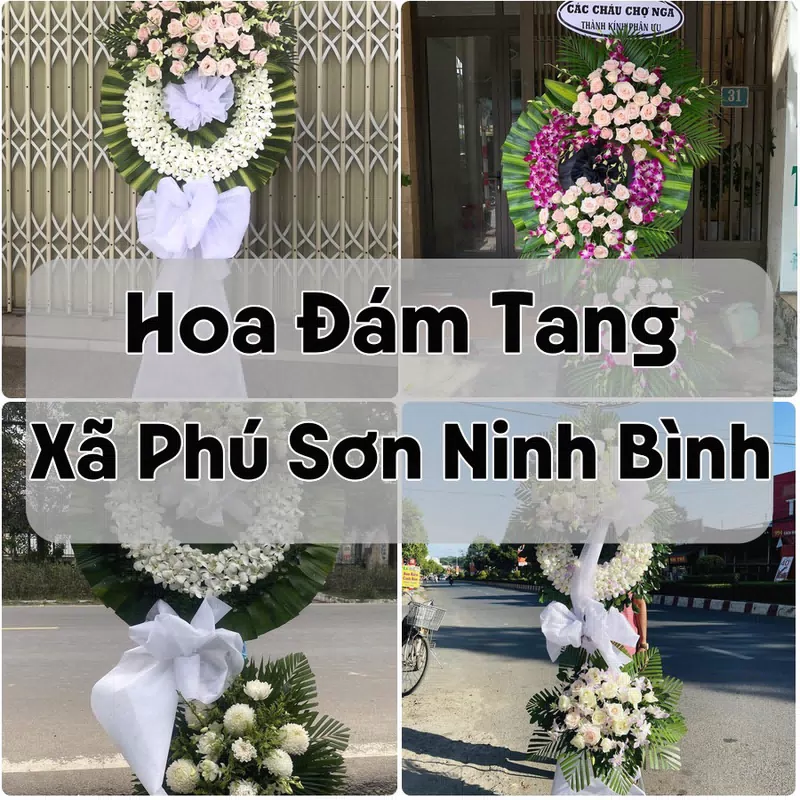 Đặt Hoa Đám Tang Xã Phú Sơn Ninh Bình | Đặt Hoa Nhanh