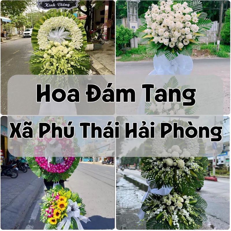 Đặt Hoa Đám Tang Xã Phú Thái Hải Phòng | Đặt Hoa Nhanh