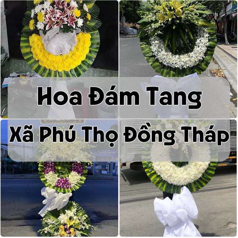 Đặt Hoa Đám Tang Xã Phú Thọ Đồng Tháp | Hoa Tang Lễ