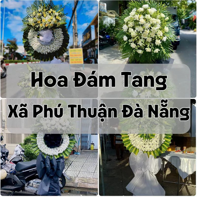 Đặt Hoa Đám Tang Xã Phú Thuận Đà Nẵng | Đặt Hoa Viếng