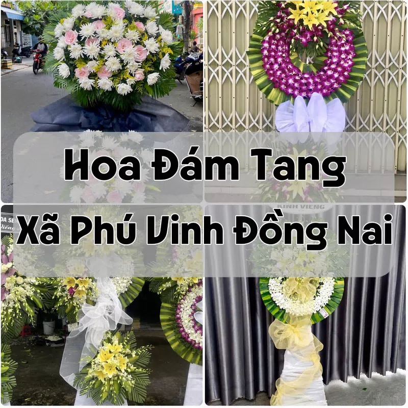 Đặt Hoa Đám Tang Xã Phú Vinh Đồng Nai | Hoa Chia Buồn