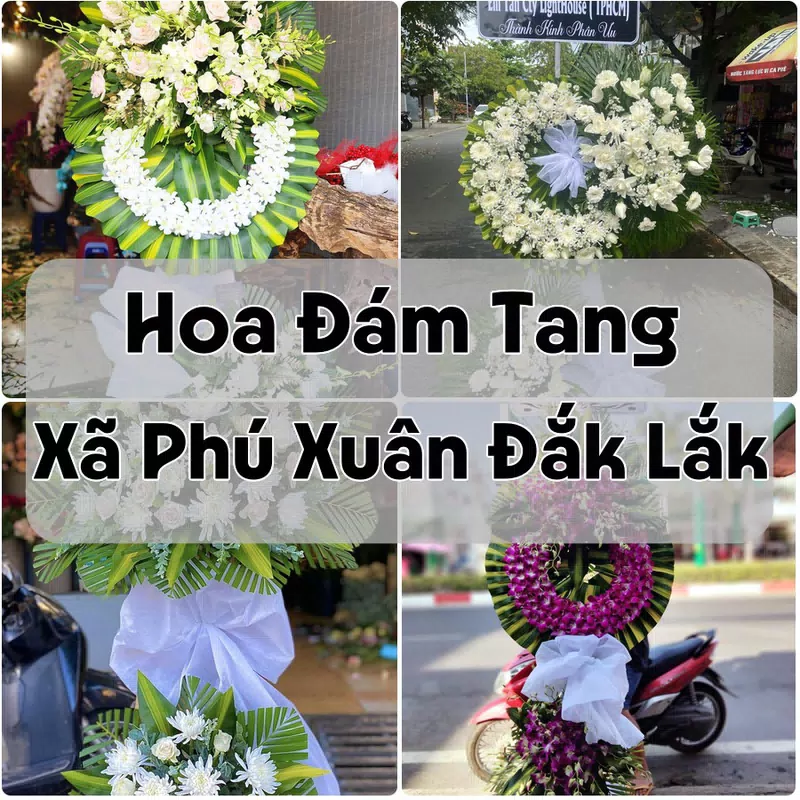 Đặt Hoa Đám Tang Xã Phú Xuân Đắk Lắk | Đặt Hoa Viếng