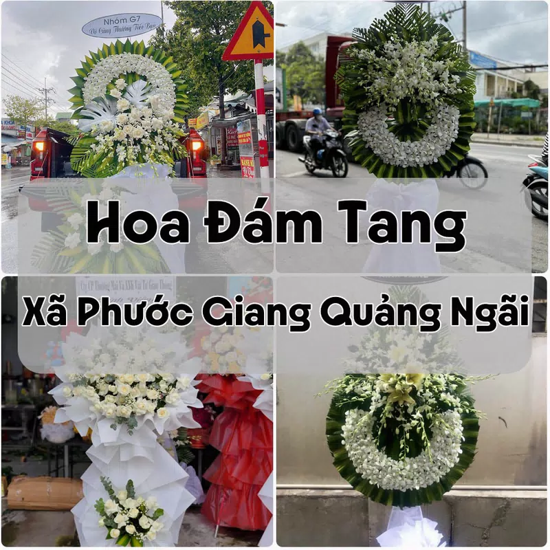 Đặt Hoa Đám Tang Xã Phước Giang Quảng Ngãi | Đặt Hoa Viếng