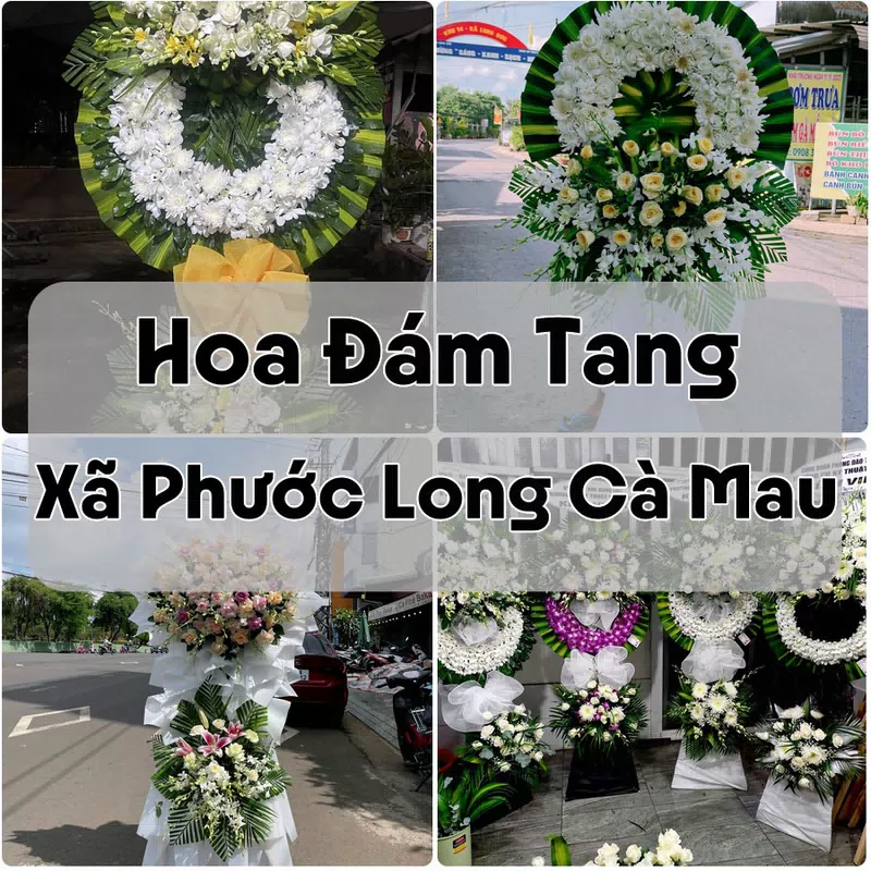 Đặt Hoa Đám Tang Xã Phước Long Cà Mau | Giao Hoa Nhanh