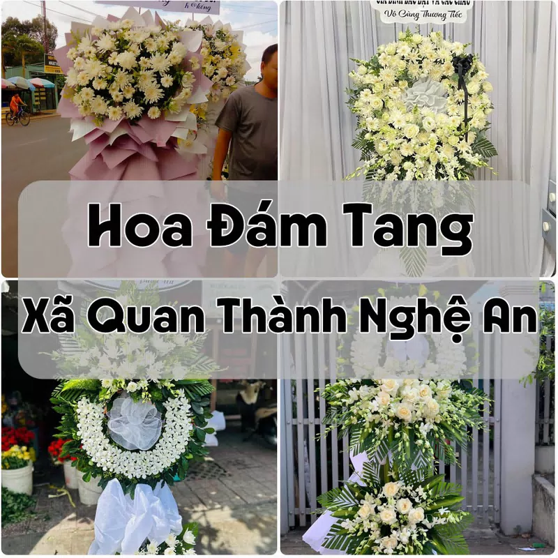 Đặt Hoa Đám Tang Xã Quan Thành Nghệ An | Giao Hoa Nhanh