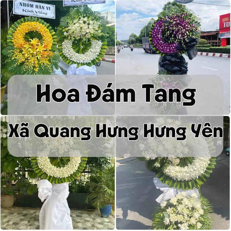 Đặt Hoa Đám Tang Xã Quang Hưng Hưng Yên | Giao Tận Nơi