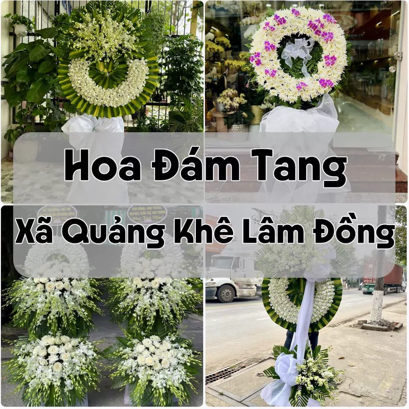 Đặt Hoa Đám Tang Xã Quảng Khê Lâm Đồng | Đặt Hoa Nhanh