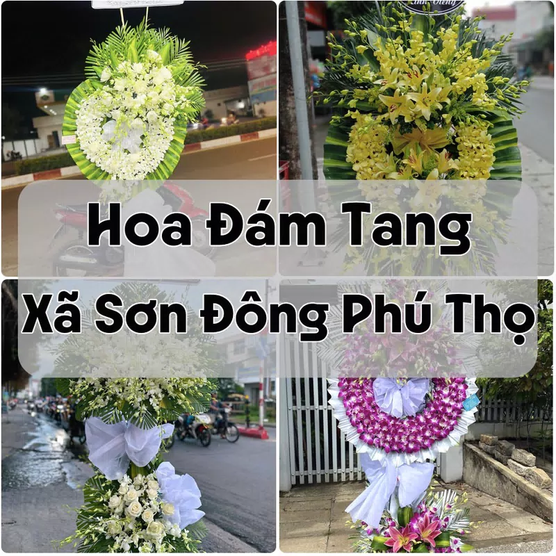 Đặt Hoa Đám Tang Xã Sơn Đông Phú Thọ | Hoa Chia Buồn