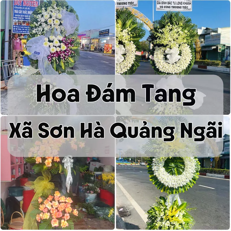 Đặt Hoa Đám Tang Xã Sơn Hà Quảng Ngãi | Hoa Chia Buồn