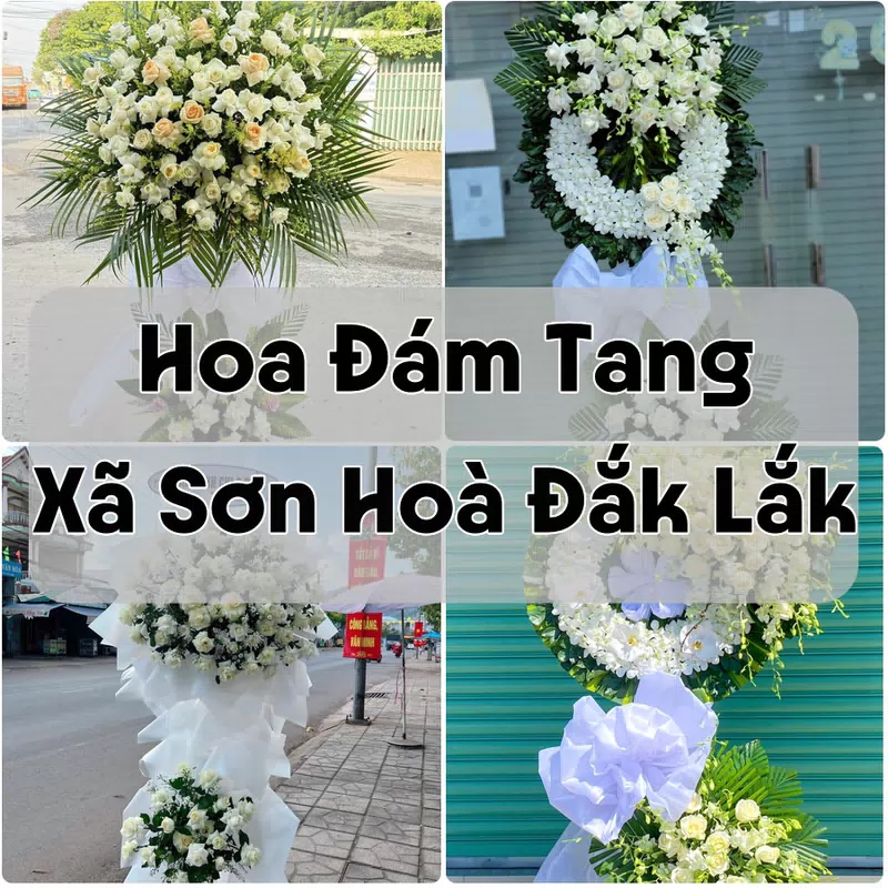 Đặt Hoa Đám Tang Xã Sơn Hoà Đắk Lắk | Hoa Tang Lễ