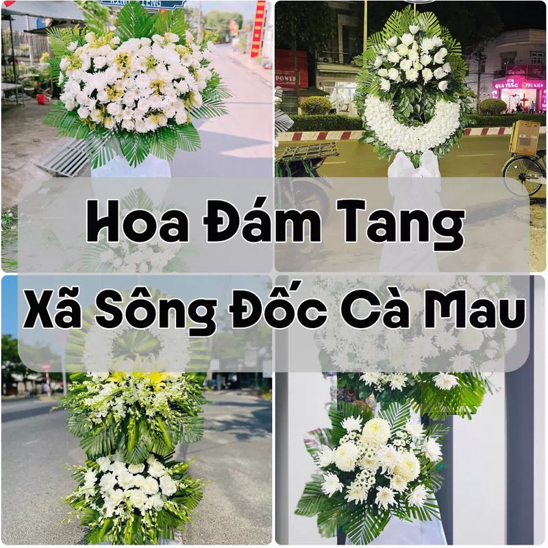 Đặt Hoa Đám Tang Xã Sông Đốc Cà Mau | Đặt Hoa Viếng