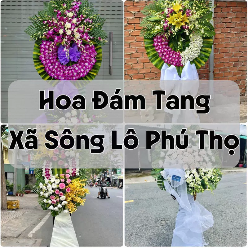 Đặt Hoa Đám Tang Xã Sông Lô Phú Thọ | Giao Hoa Nhanh