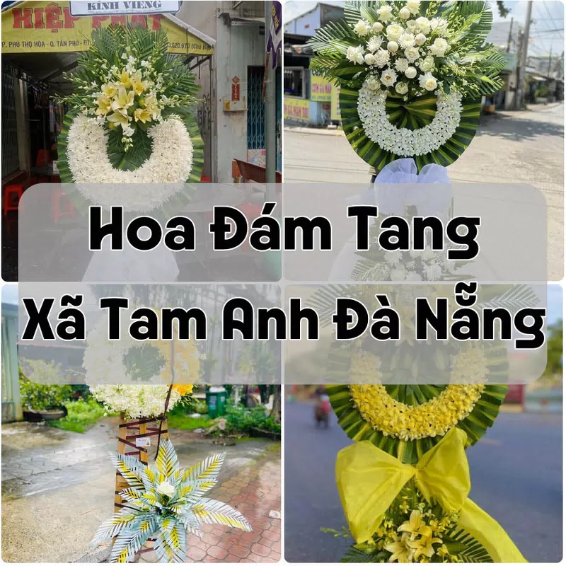 Đặt Hoa Đám Tang Xã Tam Anh Đà Nẵng | Đặt Hoa Viếng