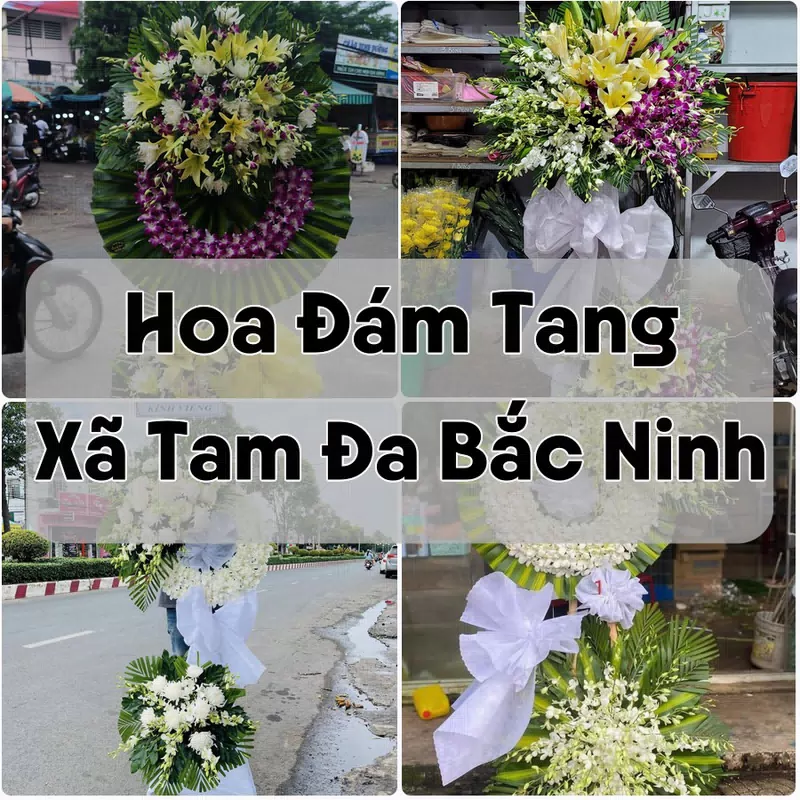 Đặt Hoa Đám Tang Xã Tam Đa Bắc Ninh | Đặt Hoa Viếng