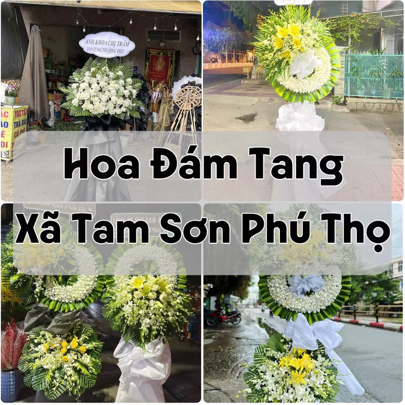 Đặt Hoa Đám Tang Xã Tam Sơn Phú Thọ | Hoa Chia Buồn