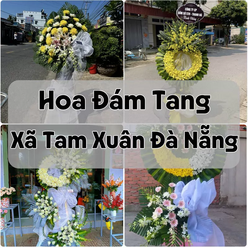 Đặt Hoa Đám Tang Xã Tam Xuân Đà Nẵng | Hoa Tang Lễ
