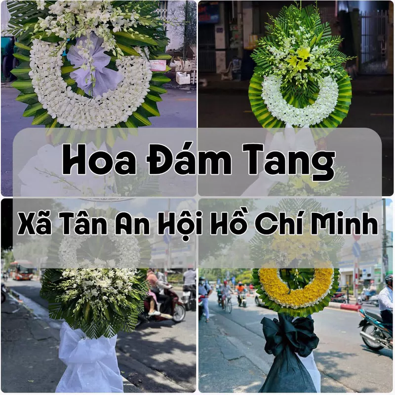 Đặt Hoa Đám Tang Xã Tân An Hội Hồ Chí Minh | Giao Tận Nơi
