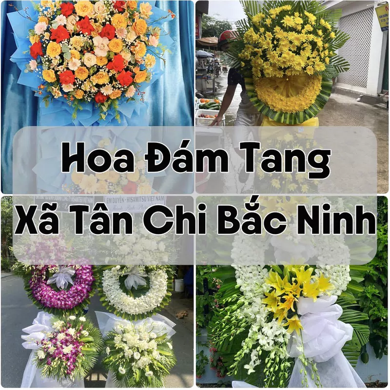 Đặt Hoa Đám Tang Xã Tân Chi Bắc Ninh | Giao Hoa Nhanh