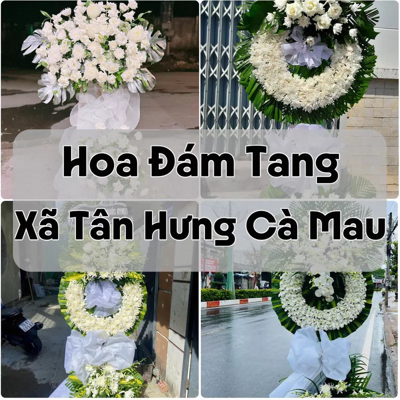 Đặt Hoa Đám Tang Xã Tân Hưng Cà Mau | Giao Hoa Nhanh