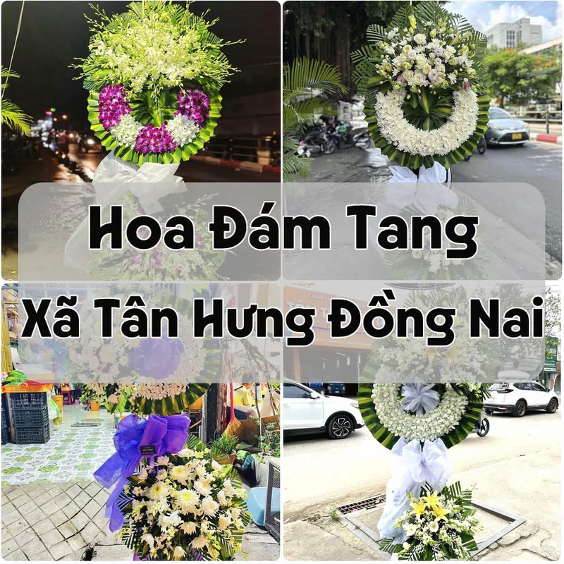 Đặt Hoa Đám Tang Xã Tân Hưng Đồng Nai | Hoa Chia Buồn