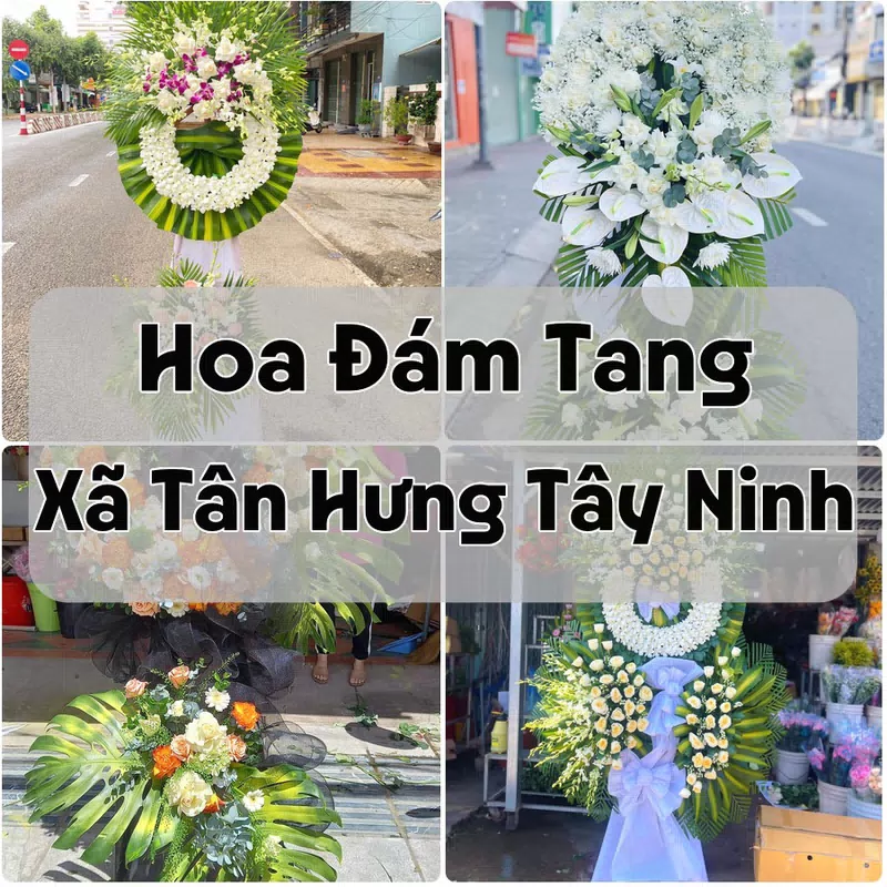 Đặt Hoa Đám Tang Xã Tân Hưng Tây Ninh | Hoa Tang Lễ