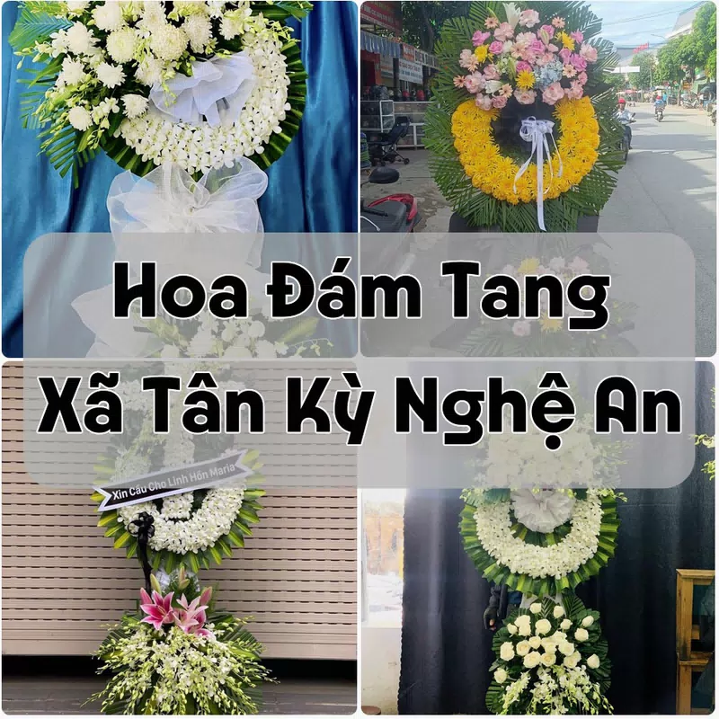 Đặt Hoa Đám Tang Xã Tân Kỳ Nghệ An | Giao Tận Nơi