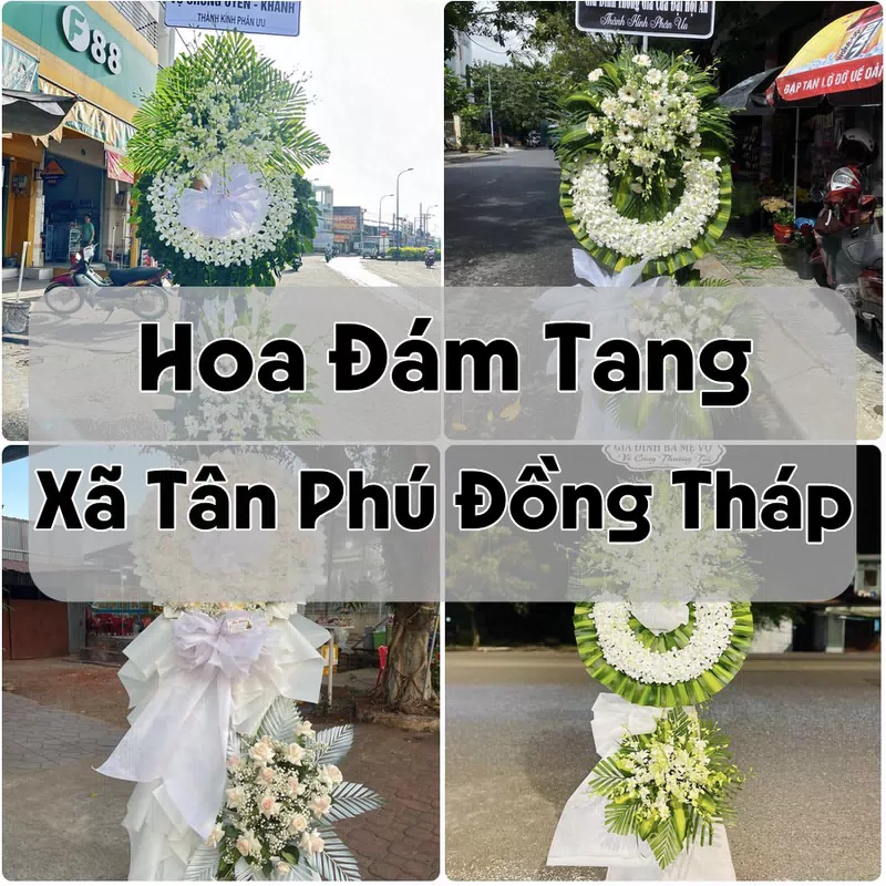 Đặt Hoa Đám Tang Xã Tân Phú Đồng Tháp | Đặt Hoa Viếng
