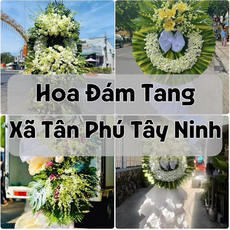 Đặt Hoa Đám Tang Xã Tân Phú Tây Ninh | Giao Tận Nơi