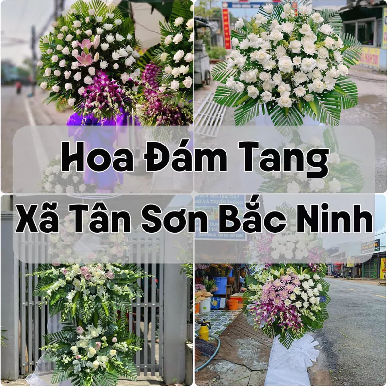 Đặt Hoa Đám Tang Xã Tân Sơn Bắc Ninh | Đặt Hoa Nhanh