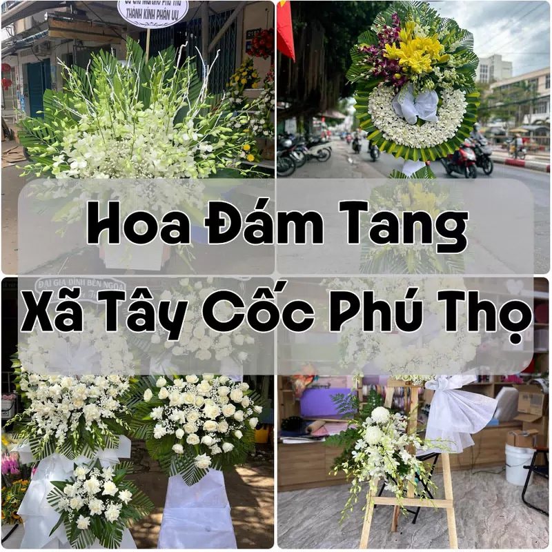 Đặt Hoa Đám Tang Xã Tây Cốc Phú Thọ | Giao Hoa Nhanh