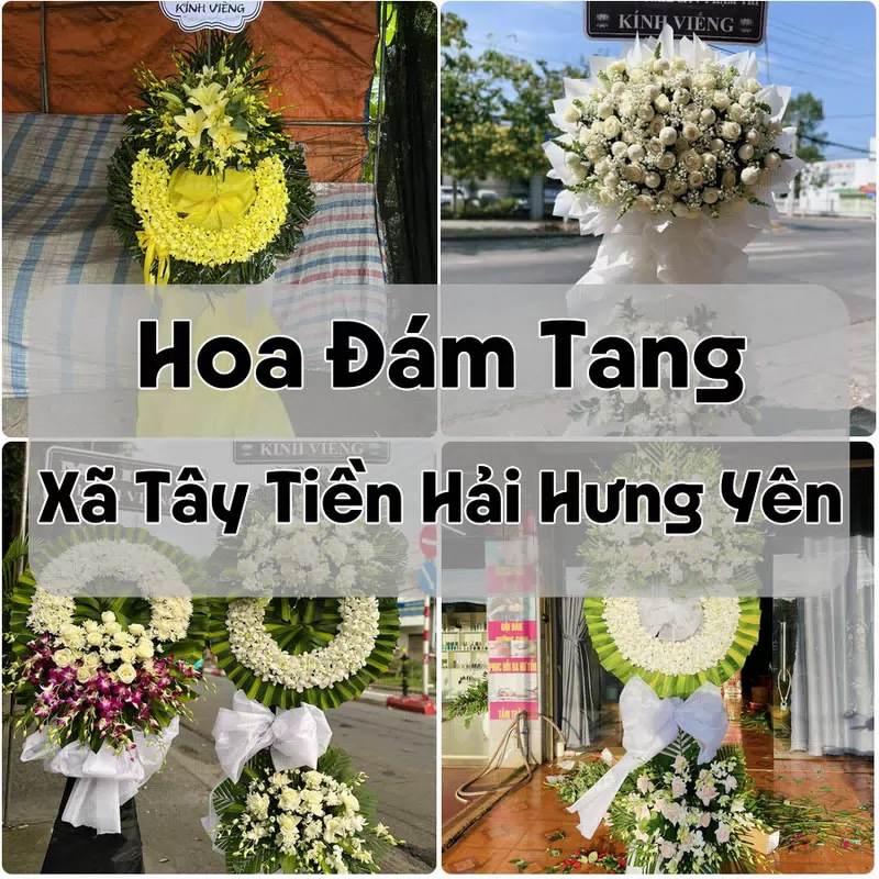 Đặt Hoa Đám Tang Xã Tây Tiền Hải Hưng Yên | Hoa Chia Buồn