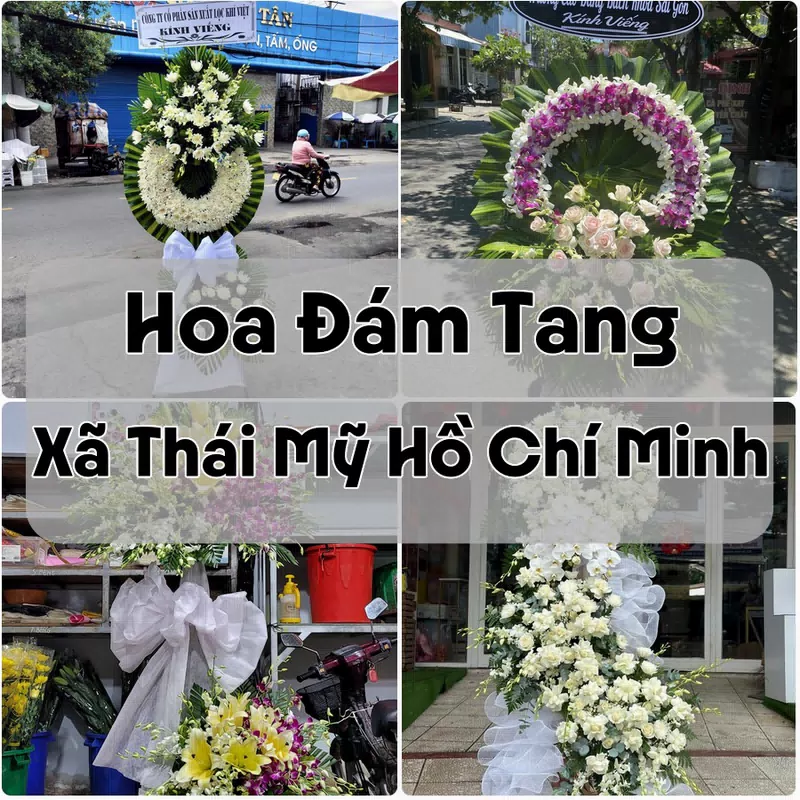 Đặt Hoa Đám Tang Xã Thái Mỹ Hồ Chí Minh | Hoa Tang Lễ