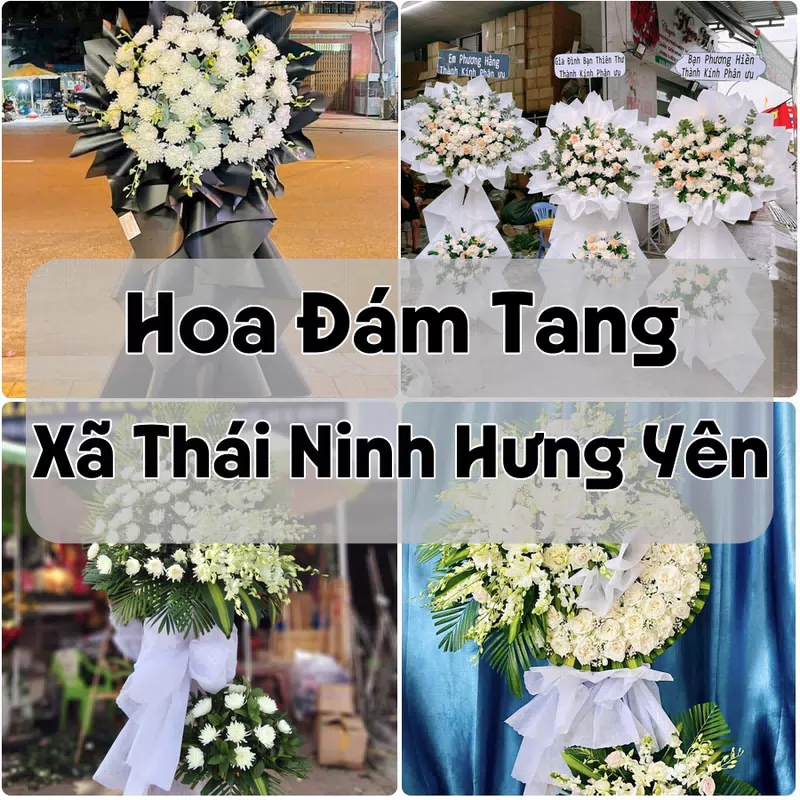 Đặt Hoa Đám Tang Xã Thái Ninh Hưng Yên | Giao Tận Nơi
