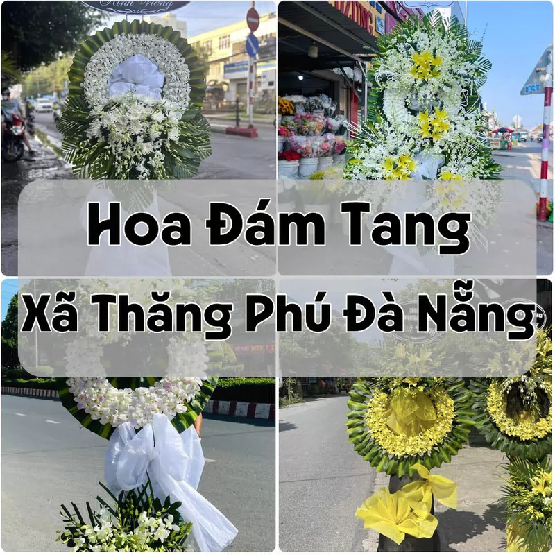 Đặt Hoa Đám Tang Xã Thăng Phú Đà Nẵng | Hoa Chia Buồn