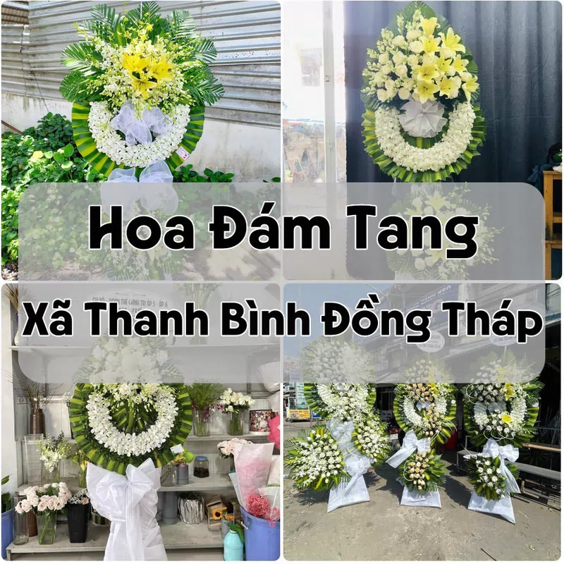 Đặt Hoa Đám Tang Xã Thanh Bình Đồng Tháp | Giao Hoa Nhanh