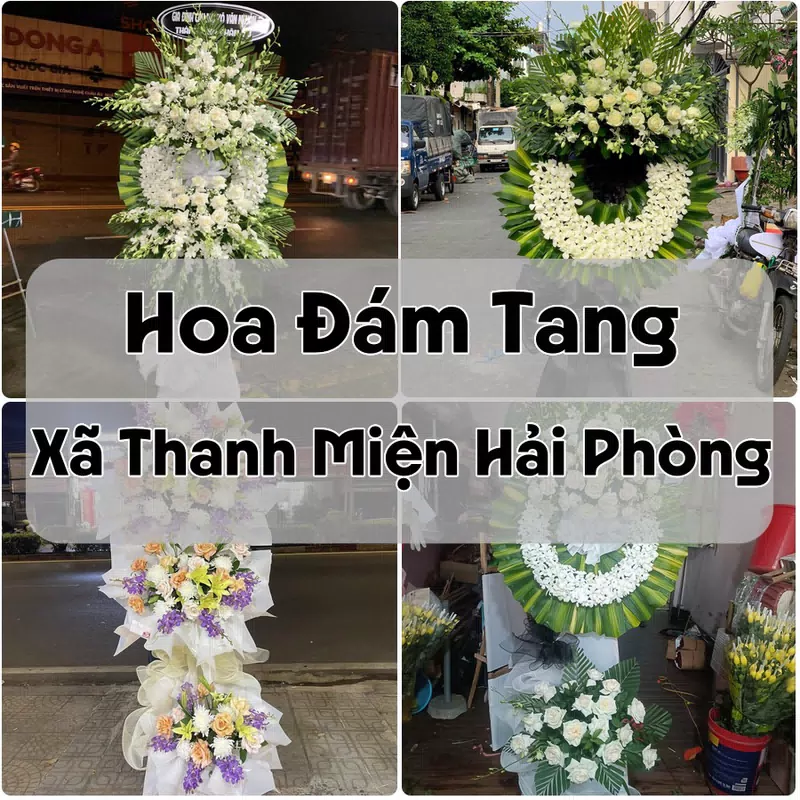 Đặt Hoa Đám Tang Xã Thanh Miện Hải Phòng | Hoa Tang Lễ