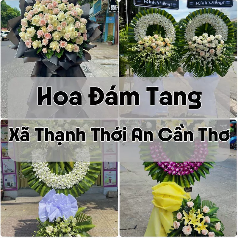 Đặt Hoa Đám Tang Xã Thạnh Thới An Cần Thơ | Đặt Hoa Viếng