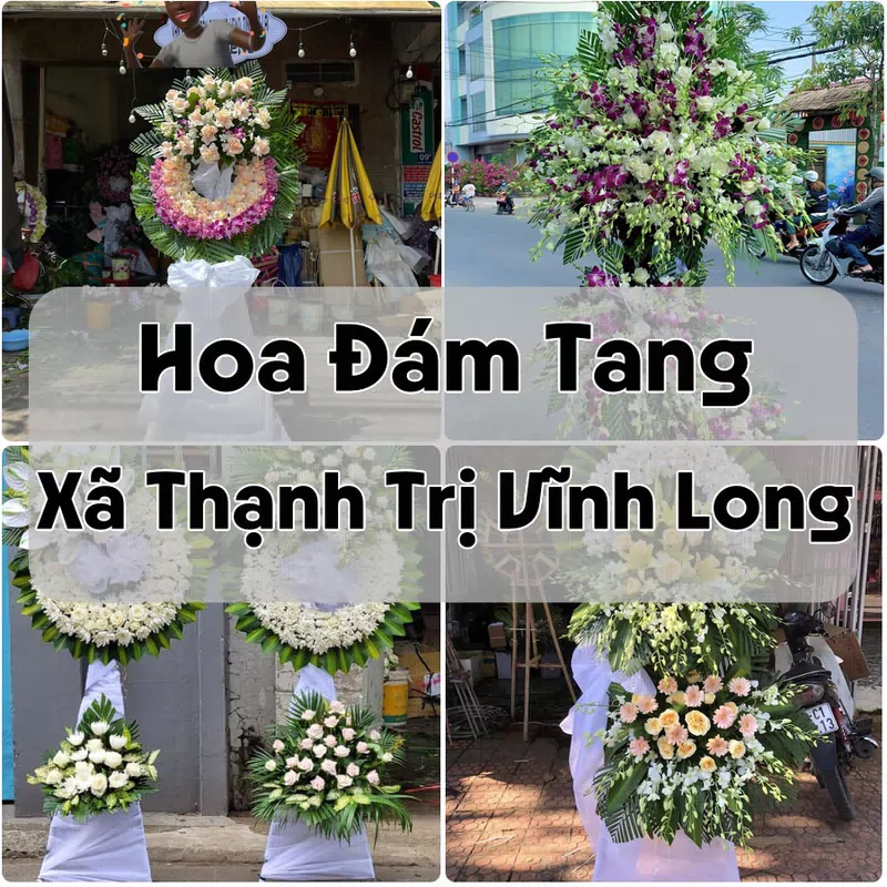 Đặt Hoa Đám Tang Xã Thạnh Trị Vĩnh Long | Giao Tận Nơi