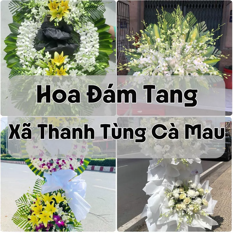Đặt Hoa Đám Tang Xã Thanh Tùng Cà Mau | Hoa Tang Lễ