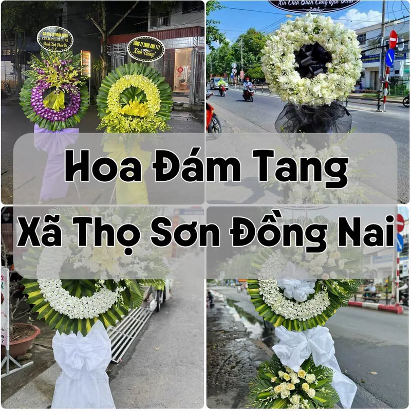 Đặt Hoa Đám Tang Xã Thọ Sơn Đồng Nai | Đặt Hoa Viếng