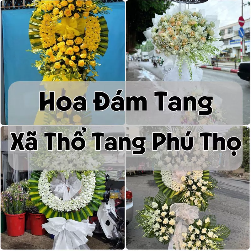Đặt Hoa Đám Tang Xã Thổ Tang Phú Thọ | Đặt Hoa Viếng