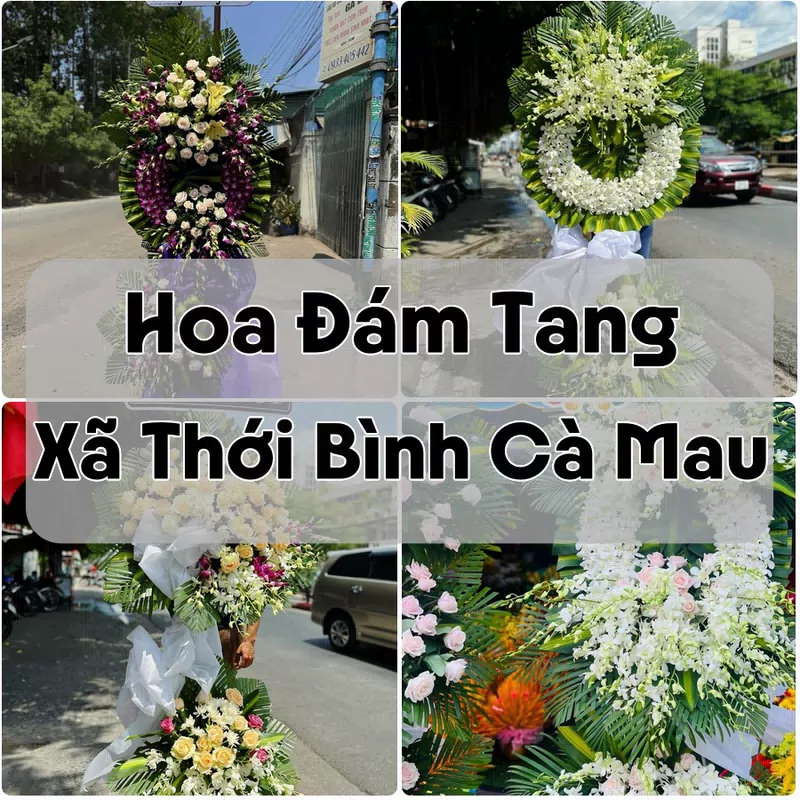 Đặt Hoa Đám Tang Xã Thới Bình Cà Mau | Hoa Tang Lễ