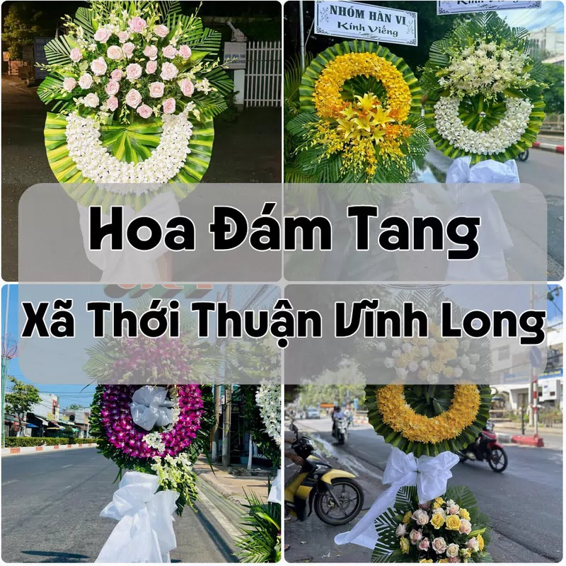 Đặt Hoa Đám Tang Xã Thới Thuận Vĩnh Long | Hoa Tang Lễ