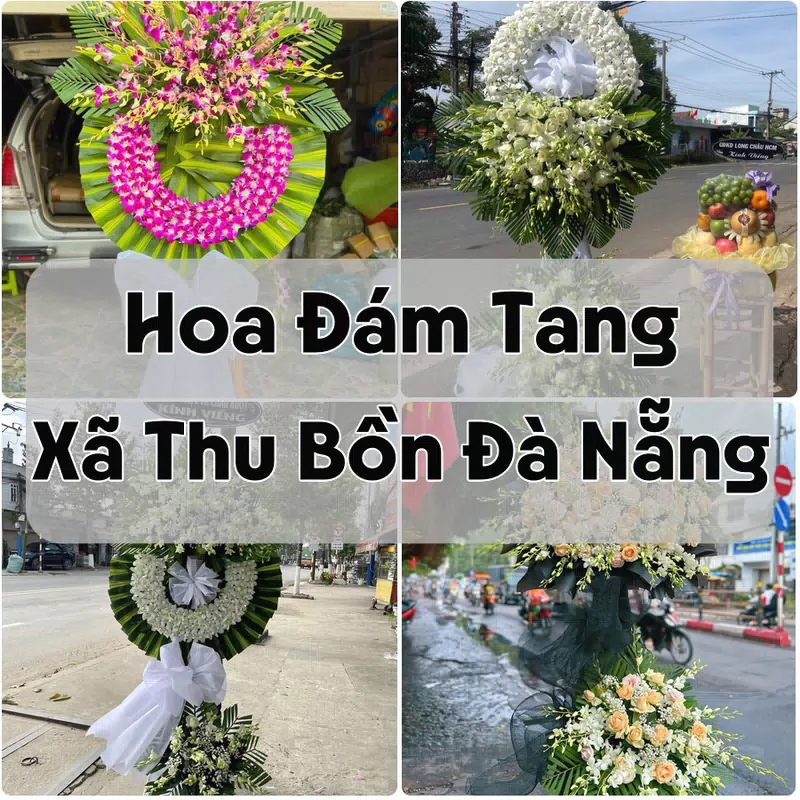 Đặt Hoa Đám Tang Xã Thu Bồn Đà Nẵng | Đặt Hoa Viếng