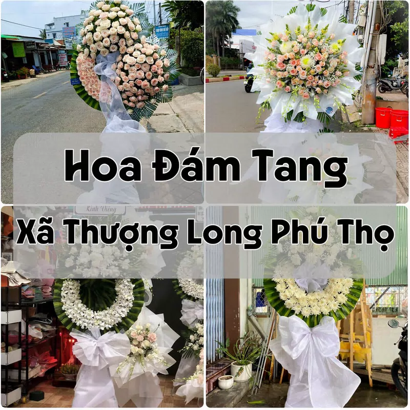 Đặt Hoa Đám Tang Xã Thượng Long Phú Thọ | Đặt Hoa Viếng