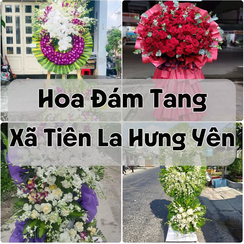 Đặt Hoa Đám Tang Xã Tiên La Hưng Yên | Giao Hoa Nhanh