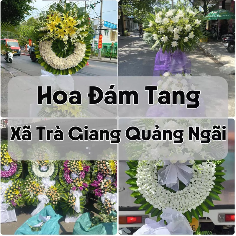 Đặt Hoa Đám Tang Xã Trà Giang Quảng Ngãi | Hoa Tang Lễ