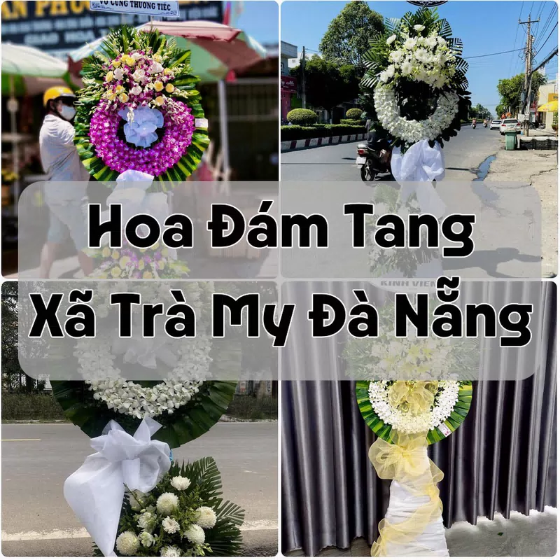 Đặt Hoa Đám Tang Xã Trà My Đà Nẵng | Đặt Hoa Viếng